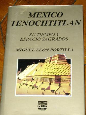 メキシコ・テノチティトラン その時代と聖域